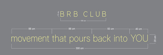 Custom design: BRB CLUB & Movement that pours back into YOU RGB
